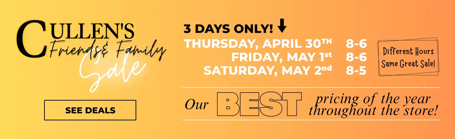 Friends and Family 3 Day Sale